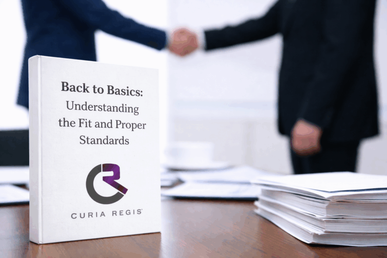 Read more about the article Back to Basics: Understanding the Fit and Proper Standards